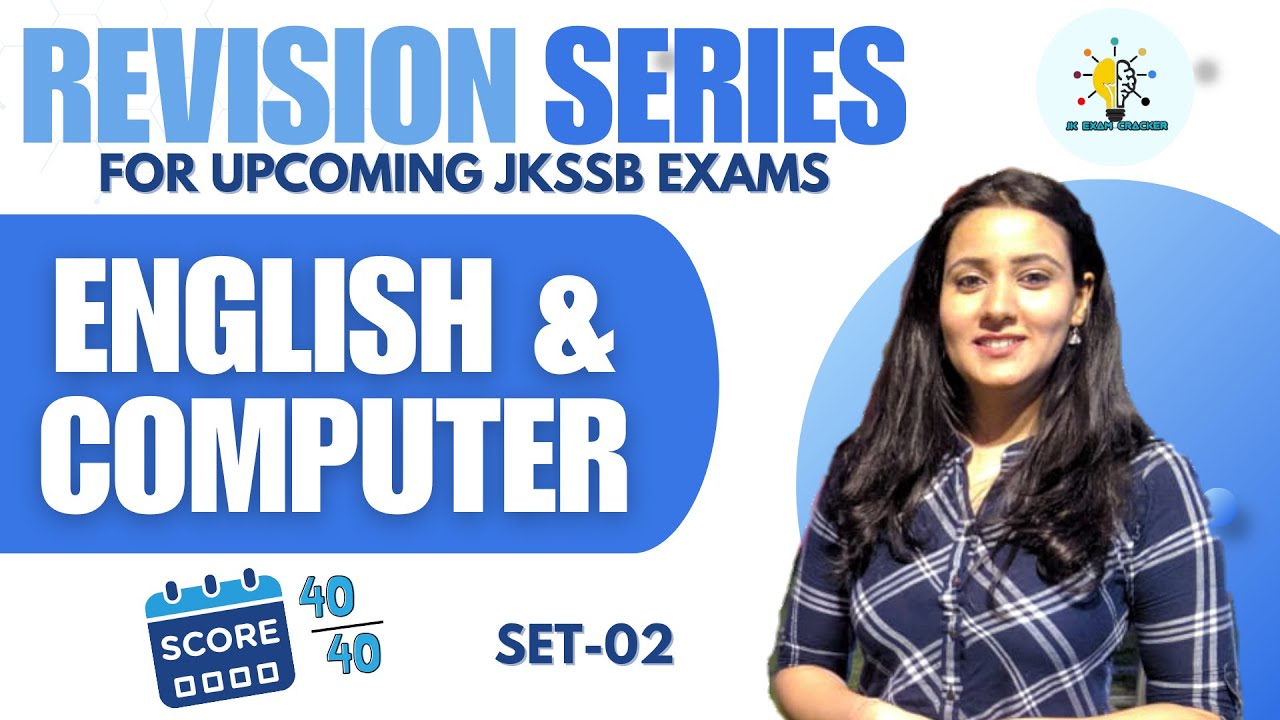 40/40 - REVISION SERIES- ENGLISH & COMPUTER II FOR JKSSB EXAMS II SET- 4