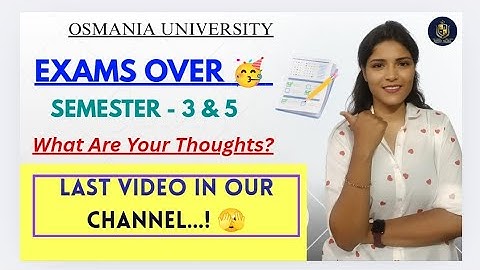 LAATSTE VIDEO IN ONS KANAAL VOOR STUDENTEN VAN SEMESTER 3 EN 5 | OSMANIA UNIVERSITY | GRAAD @shiv...