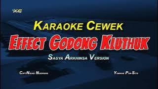 Efek Gedang Kluthuk KARAOKE NADA CEWEK - Sasya Arkhisna  Version
