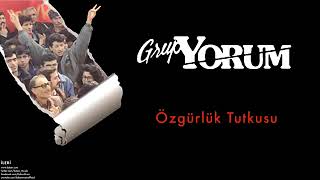 Grup Yorum - Özgürlük Tutkusu