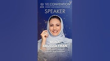 MUNA ABUSULAYMAN at WE Convention in Dubai—the world’s largest forum for women leaders💫