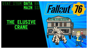 FO76 Main Story Guide: The Elusive Crane