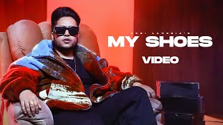 My Shoes - Guri Lahoria (Music Video) | VYRL Punjabi