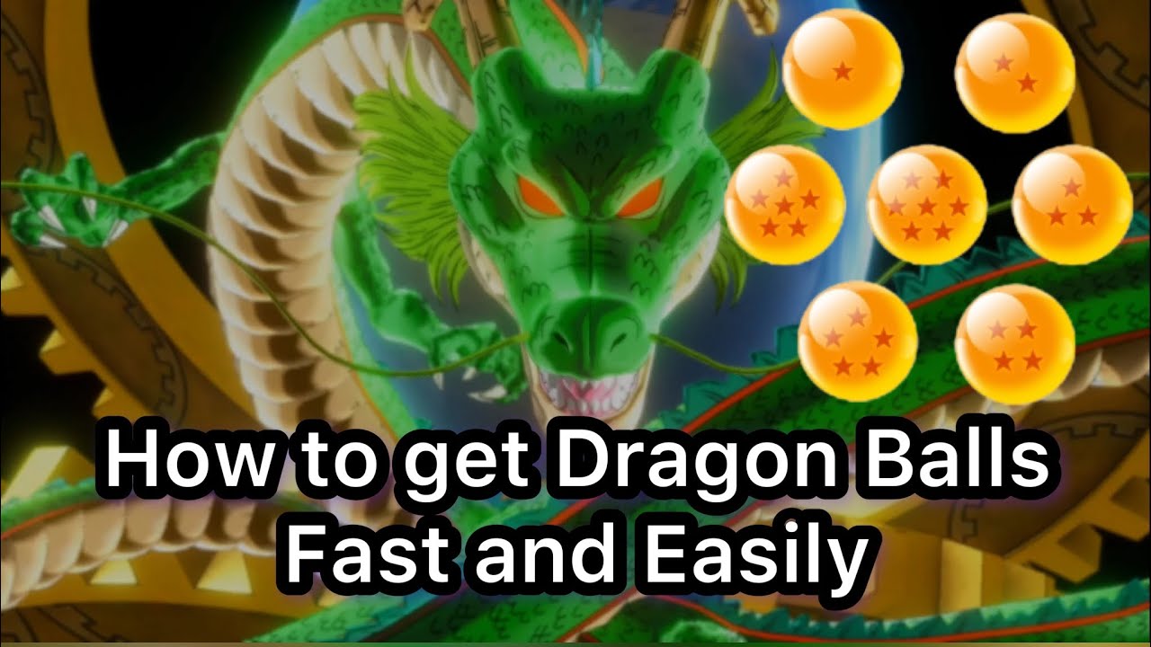 How to get Dragon balls fast and easy in Dragon ball Xenoverse 2 YouTube