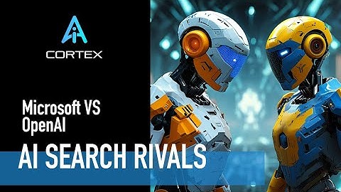 Microsoft and OpenAI: The New AI Search Rivals