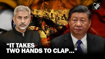 “Takes two hands to clap…” EAM Jaishankar highlights China’s role in ‘downturn’ in bilateral ties