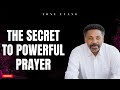 [ Tony evans ] The Secret to Powerful Prayer | Faith in God