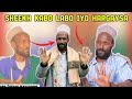 SHEEKH LABO LABO OO QASIIDO CUSUB SOO SAARAY
