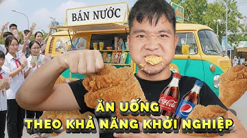 PHD | Trận Chiến Ăn Uống Theo Khả Năng Khởi Nghiệp