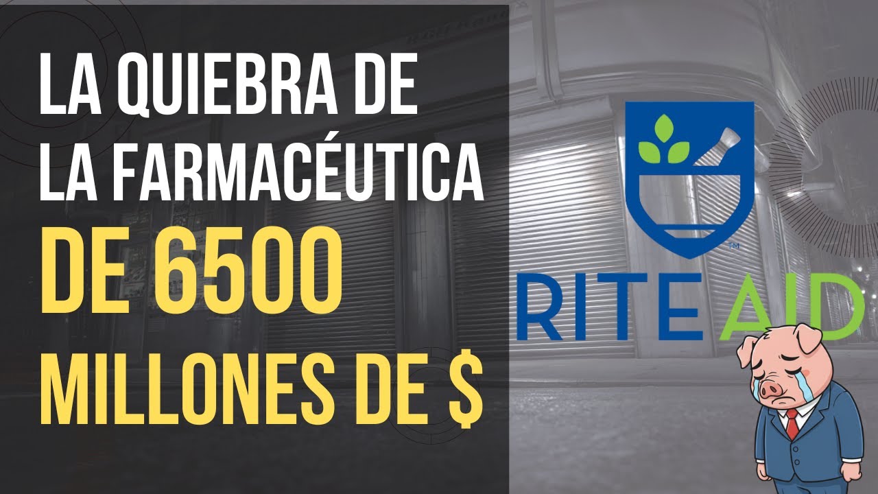 Cómo Rite Aid Pasó de 4000 Tiendas a la BANCARROTA