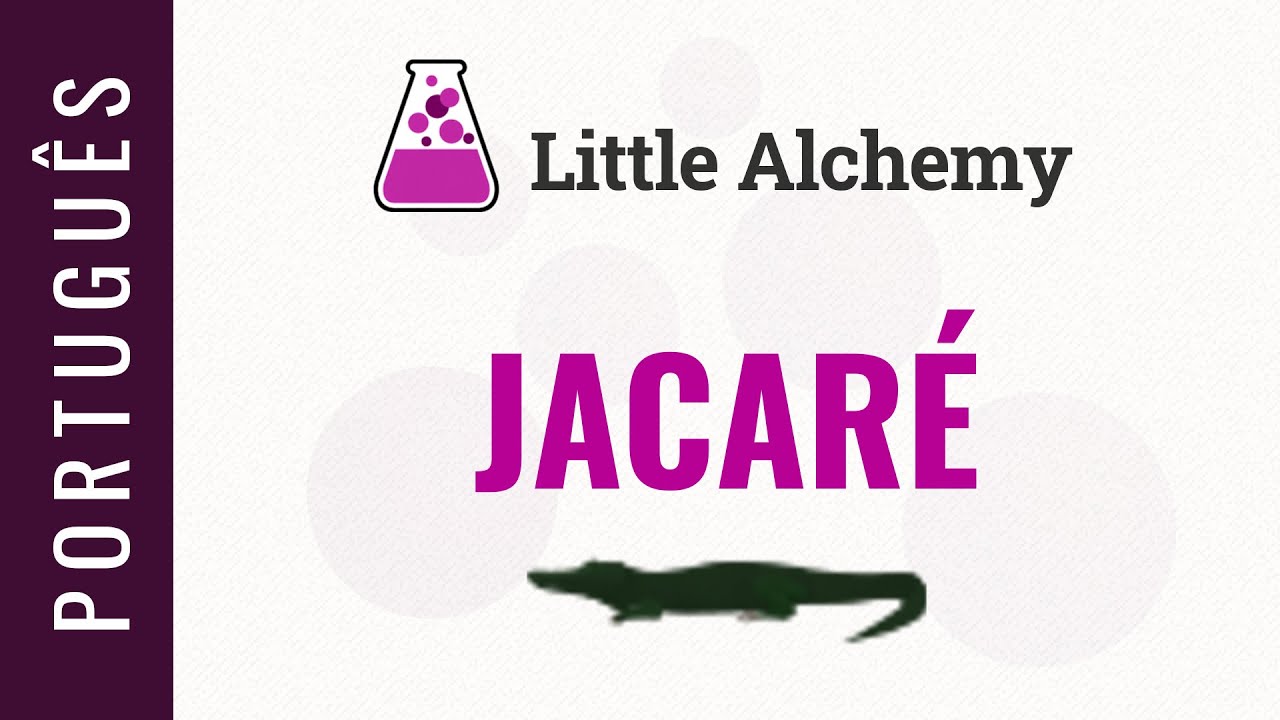 jacaré - Little Alchemy Solução