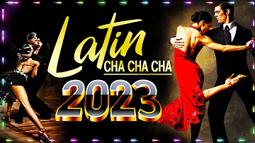 Sweet Latin Dance Cha Cha Cha Music 2023 Playlist - Old Latin Cha Cha Cha Songs Of All Time