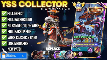 Script Skin Yi Sun Shin Collector - Lone Destructor No Password | Full Effect Voice Patch Terbaru 