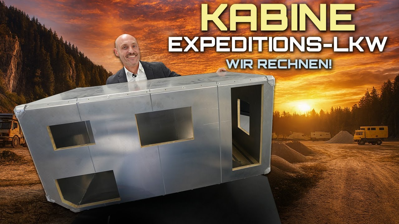 Was kostet eine KABINE bei LQ4? Patrick rechnet es dir für dein Expeditionsmobil!