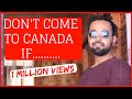 DON'T Come to Canada 🇨🇦  if ...
