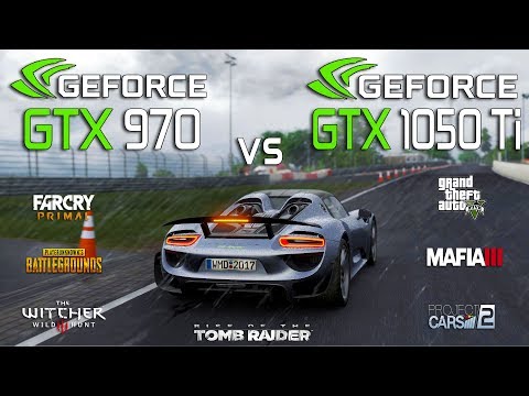 Geforce Gtx 970 Vs 1050 Ti In 6 Benchmarks