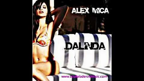 Alex Mica-Dalinda  endlez remix