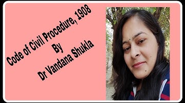 Video Lecture No. 2, CPC 1908, Topic: judgment sec. 33 with Order XX, Rule 1,2,3,4,5,5A