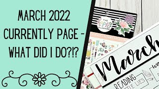 March 2022 Currently Page // Classic Happy Planner // Currently Page Plan With Me