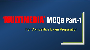 MM MCQ | Part 1 | MULTIMEDIA MCQ |Multiple Choice Questions & Answers | Exam Preparation|Engineering