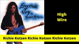 Richie Kotzen Electric Joy High Wire