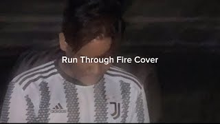 Run Through Fire - Pink Sweat$ Cover || RAFI