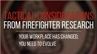Tactical Consideration: Your Workplace Has Changed: You Need to Evolve