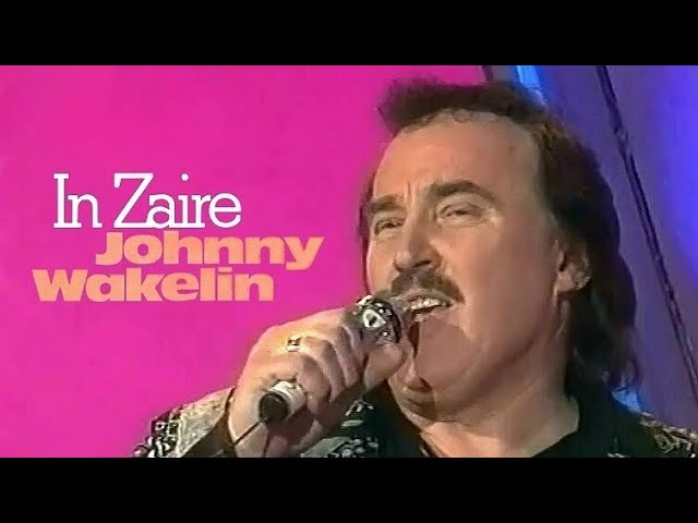 Johnny Wakelin - In Zaire (Oldie-Parade) 1996