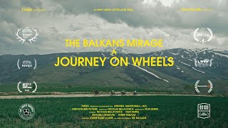 The Balkans Mirage: A Journey on Wheels screenshot 1