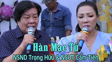 Giỗ Ba NSƯT Cẩm Tiên (Lần 8) NSND Trọng Hữu và NSƯT Cẩm Tiên TĐ Hàn Mạc Tử