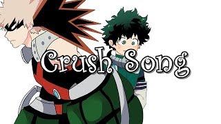 -crush song - BNHA (animatic original) katsudeku