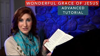 Miniatura de vídeo de "Wonderful Grace of Jesus | Piano Tutorial"