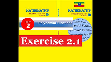 Mathematics Grade 10 Unit 2 Exercise 2.1 from new Text Book​