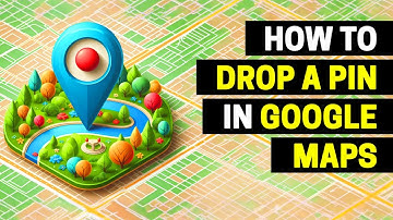 How to Drop a Pin in Google Maps (Android)