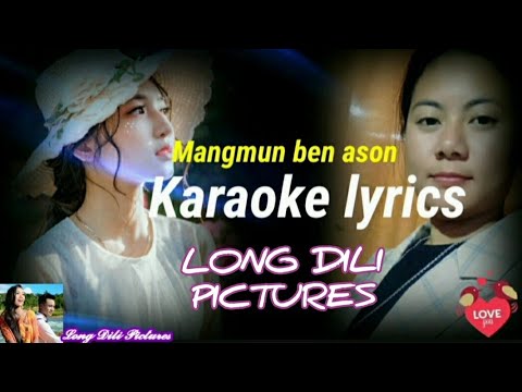 Mangmun ben ason li lang karaoke lyrics