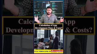 Calculation of App Development Time & Costs | Game Development Cost #games #app #shorts screenshot 3