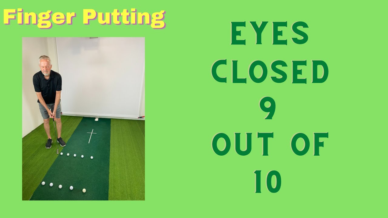 Putting Using Index Finger A Putting Plan That Works - with Finger Putting - YouTube