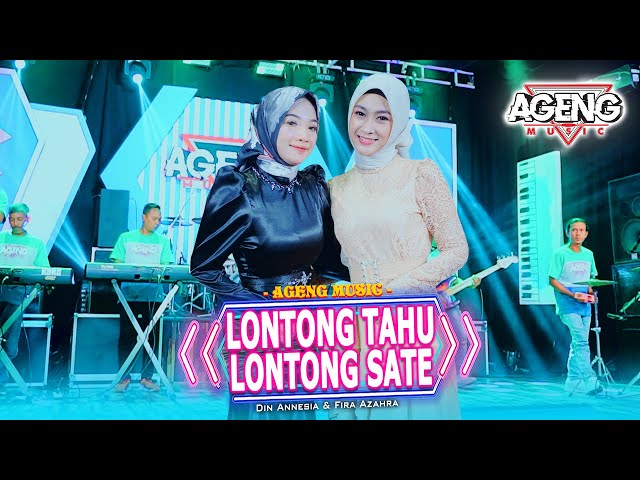 LONTONG TAHU LONTONG SATE - Din Annesia & Fira Azahra ft Ageng Music (Official Live Music) class=