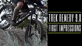 2020 Trek Remedy 9.8 || First Impressions