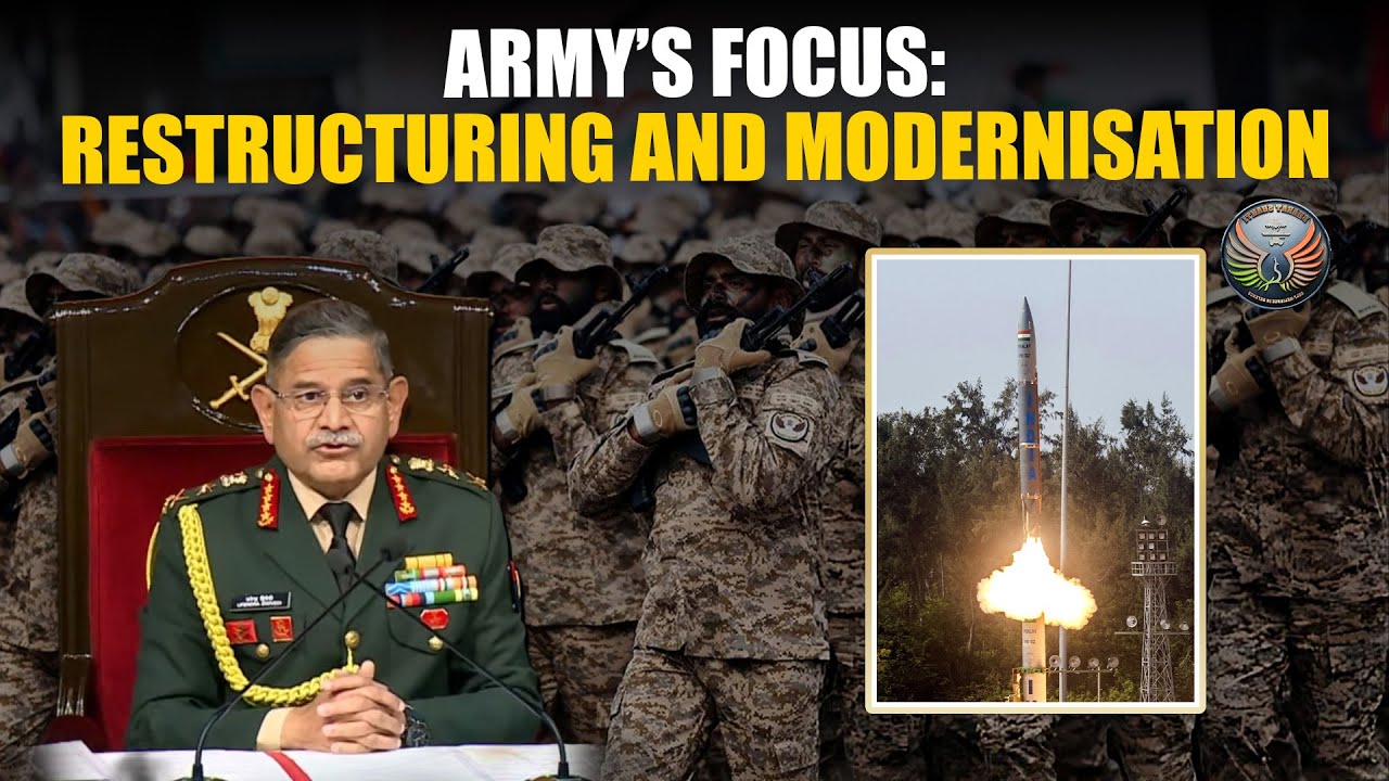 Indian Army To Restructure, Become More Lethal