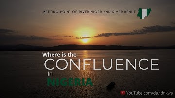 Finding where River Niger and River Benue meet in Nigeria. The Confluence point in Africa
