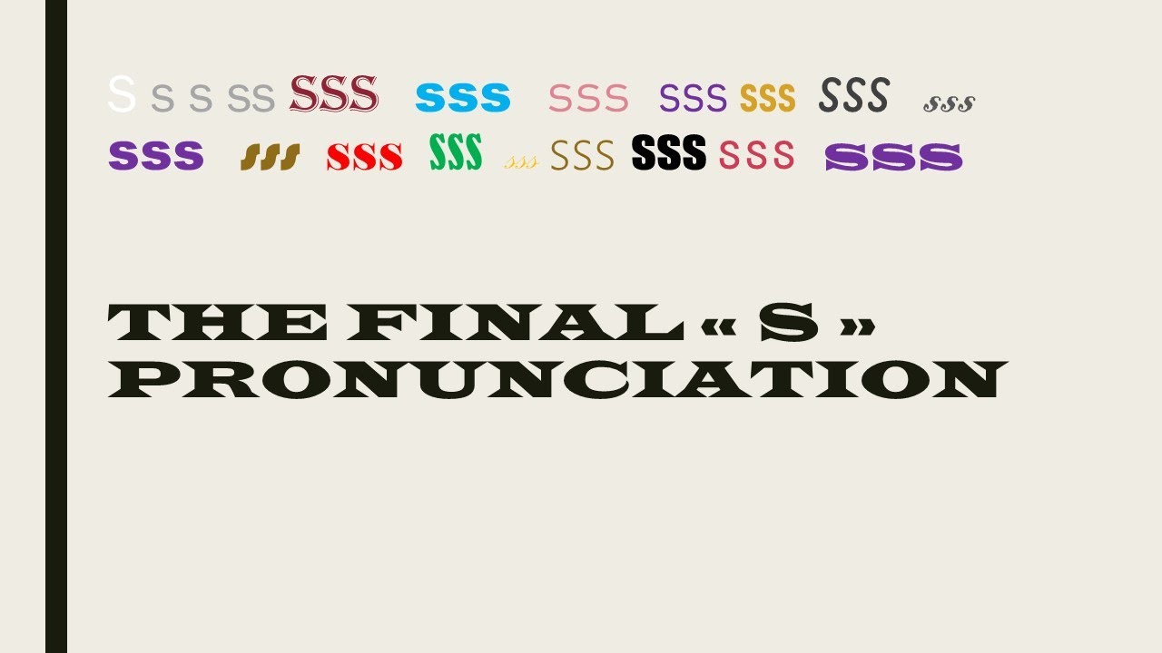 THE FINAL S PRONUNCIATION ( listening scripts+ tasks+correction) MS4 ...