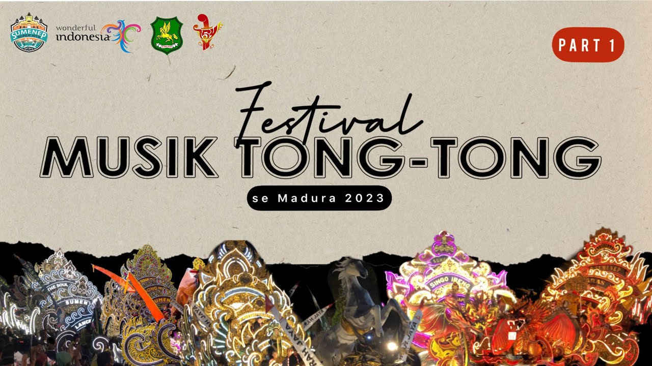 [Part 1] Festival Musik Tong-tong se Madura 2023