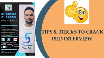 Tips & Tricks To Crack Ph.D. Interview | Gaurav Soin