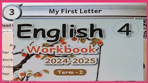 EE- CLASS- 4, ENGLISH, UNIT-3, My First Letter, - WORKBOOK KEY ANSWERS