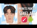 INFINITE PAINTER | VEXEL ART USING MOBILE PHONE/ANDROID