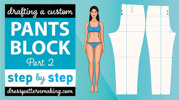 Learn How to Draft the Pants Block, Part 2