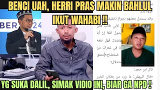 Download Lagu KEBENCIAN HERRI PRAS KEPADA UAH SAMPAI KE UBUN UBUN @HERRIPRAS MP3