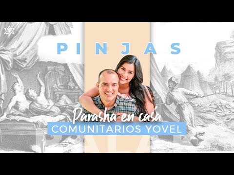 #Pinjas - Parasha en Casa