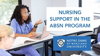 Nursing Support in the ABSN Program